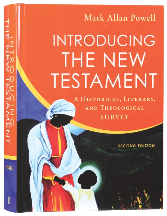 INTRODUCING THE NEW TESTAMENT: A HISTORICAL  LITERARY AND THEOLOGICAL SURVEY (2ND EDITION)