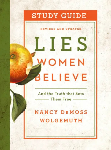 LIES WOMEN BELIEVE (STUDY GUIDE): AND THE TRUTH THAT SETS THEM FREE