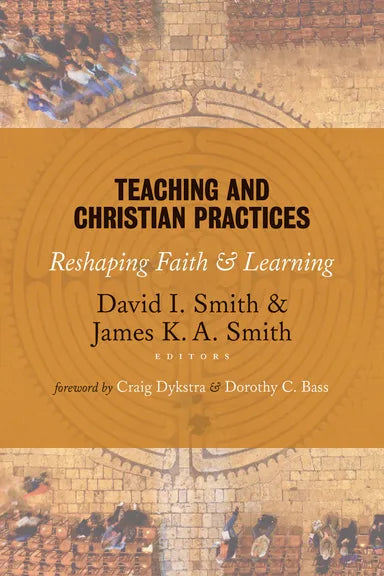 TEACHING AND CHRISTIAN PRACTICES