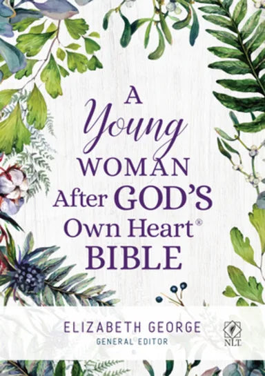 B NLT YOUNG WOMAN AFTER GOD'S OWN HEART BIBLE  A