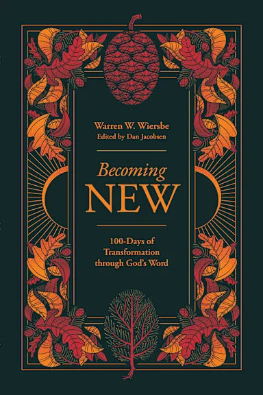 BECOMING NEW: 100 DAYS OF TRANSFORMATION THROUGH GODS WORD