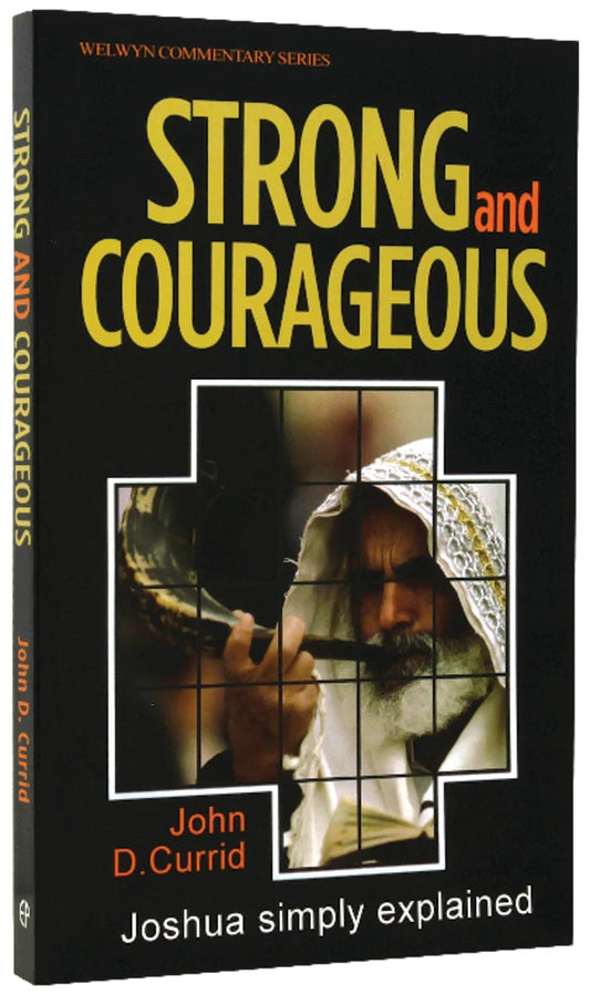 WCS: JOSHUA: STRONG AND COURAGEOUS