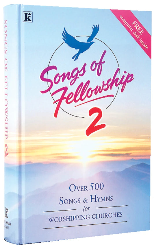 SONGS OF FELLOWSHIP 2 MUSIC SONGBOOK & CD