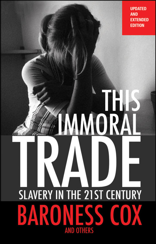 THIS IMMORAL TRADE (NEW EDITION)