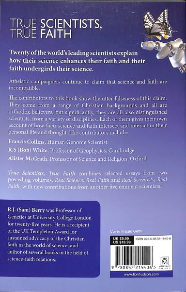 TRUE SCIENTISTS  TRUE FAITH