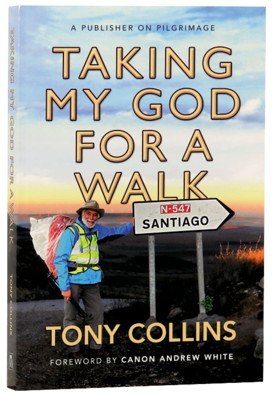TAKING MY GOD FOR A WALK