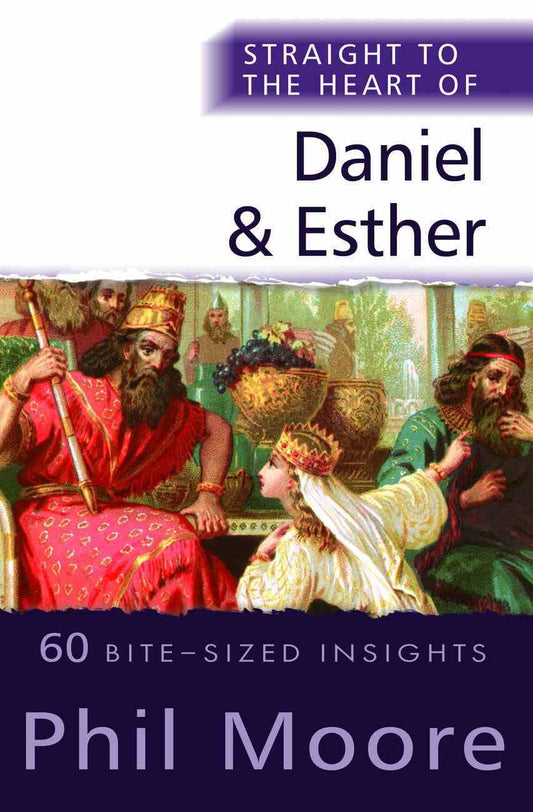STTH: DANIEL & ESTHER: 60 BITE-SIZED INSIGHTS
