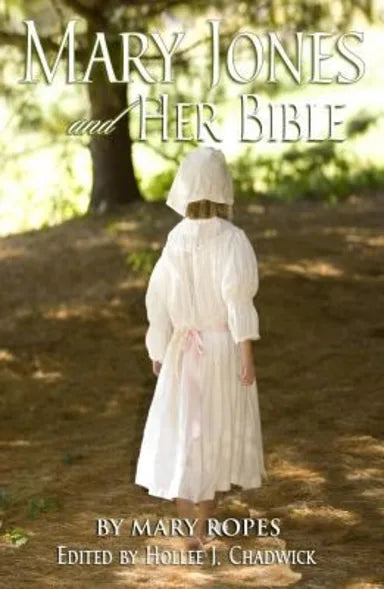 MARY JONES AND HER BIBLE