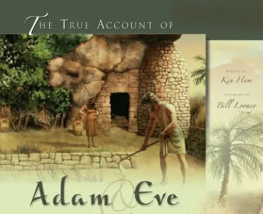 TRUE ACCOUNT OF ADAM AND EVE THE