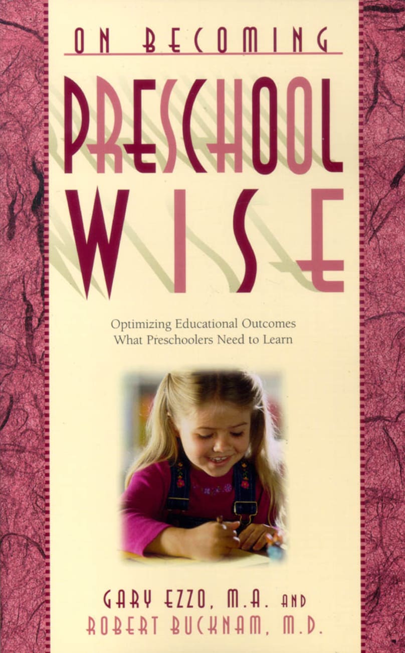 ON BECOMING PRESCHOOLWISE