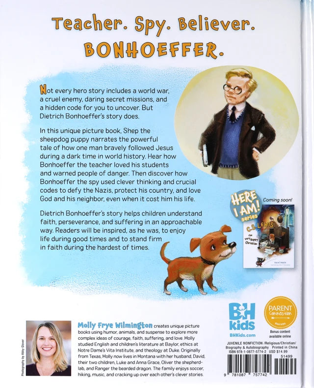 DIETRICH BONHOEFFER: THE TEACHER WHO BECAME A SPY