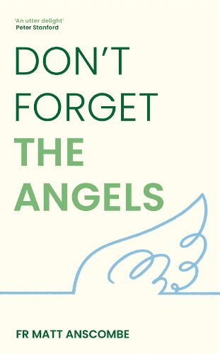 DON'T FORGET THE ANGELS