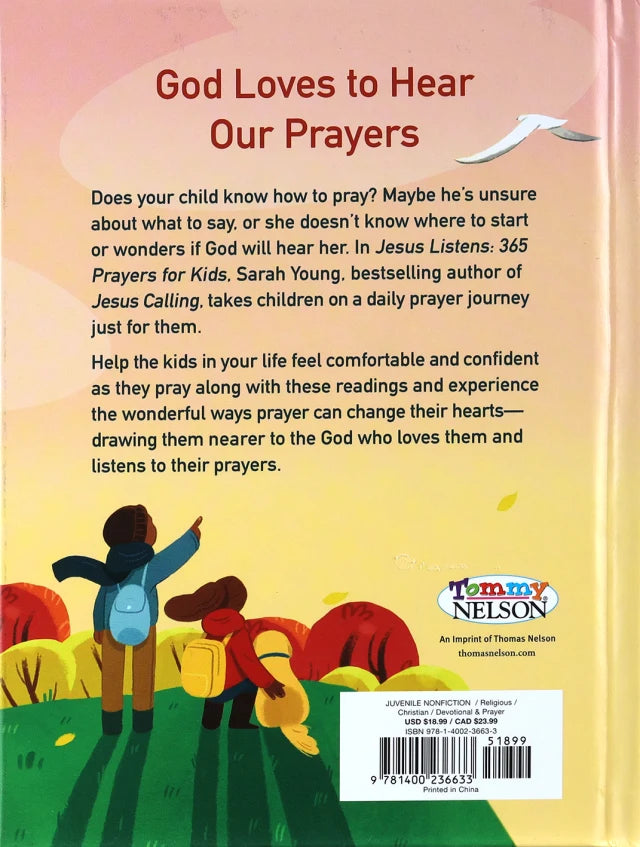 JESUS LISTENS: 365 PRAYERS FOR KIDS: A JESUS CALLING PRAYER BOOK FOR YOUNG READERS