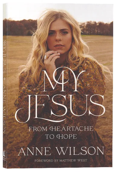 MY JESUS: FROM HEARTACHE TO HOPE