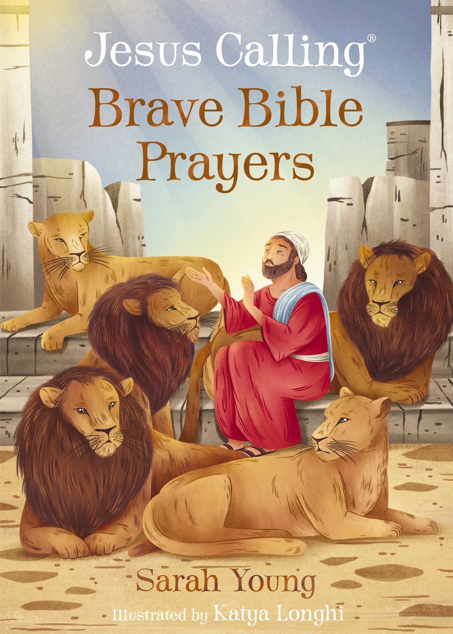 JESUS CALLING BRAVE BIBLE PRAYERS
