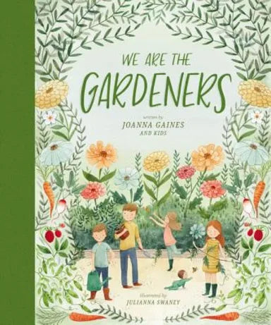 WE ARE THE GARDENERS