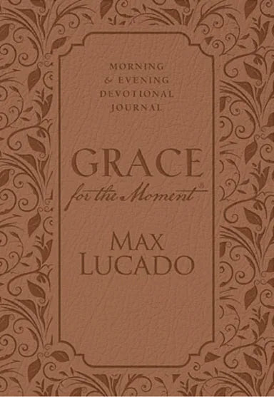 GRACE FOR THE MOMENT