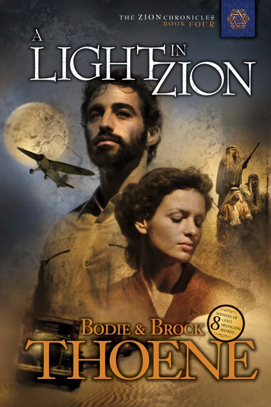 A LIGHT IN ZION (#04 IN ZION CHRONICLES SERIES)