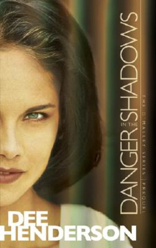 DANGER IN THE SHADOWS (PREQUEL) (O'MALLEY SERIES)
