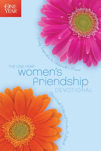 ONE YEAR: WOMEN'S FRIENDSHIP DEVOTIONAL