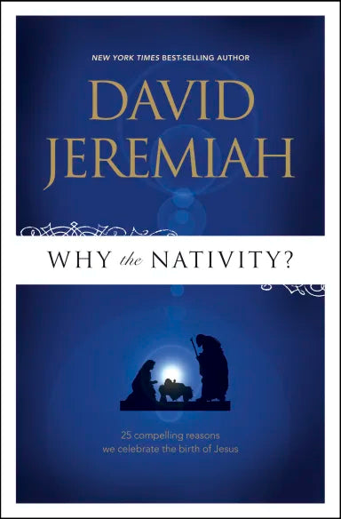 WHY THE NATIVITY?