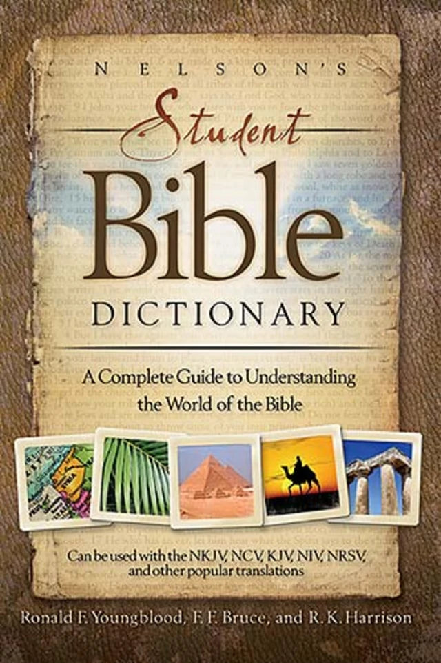NELSON'S STUDENT BIBLE DICTIONARY