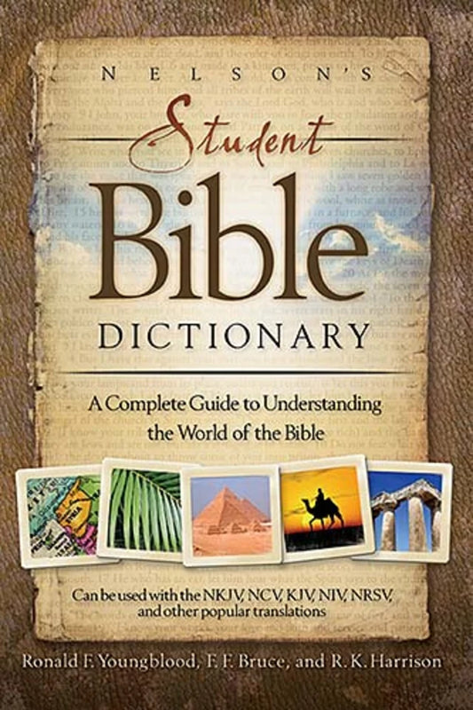 NELSON'S STUDENT BIBLE DICTIONARY