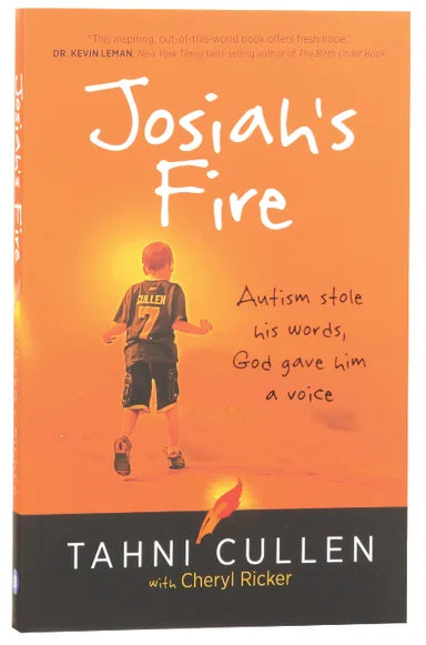 JOSIAH'S FIRE: AUTISM STOLE HIS WORDS  GOD GAVE HIM A VOICE