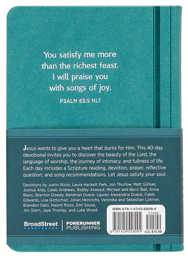 SATISFY MY SOUL: A 40-DAY WORSHIP DEVOTIONAL