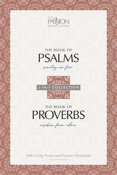 TPT PSALMS AND PROVERBS (2ND EDITION): 2-IN-1 COLLECTION WITH 31-DAY