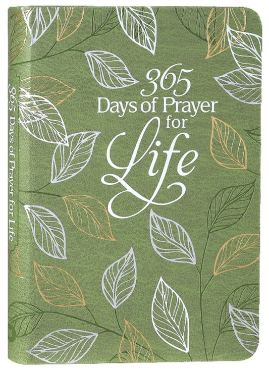 365 DAYS OF PRAYER FOR LIFE