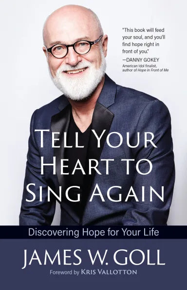 TELL YOUR HEART TO SING AGAIN: DISCOVERING YOUR HEART TO SING AGAIN