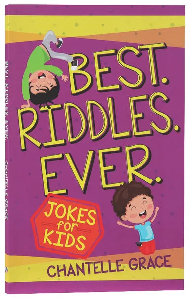 BEST. RIDDLES. EVER: JOKES FOR KID