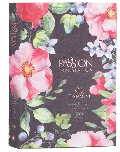 B TPT NEW TESTAMENT BERRY BLOSSOMS (WITH PSALMS  PROVERBS AND THE SONG OF SONGS) (BLACK LETTER EDITION)