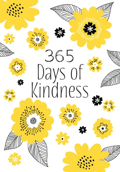 365 DAYS OF KINDNESS: DAILY DEVOTIONS