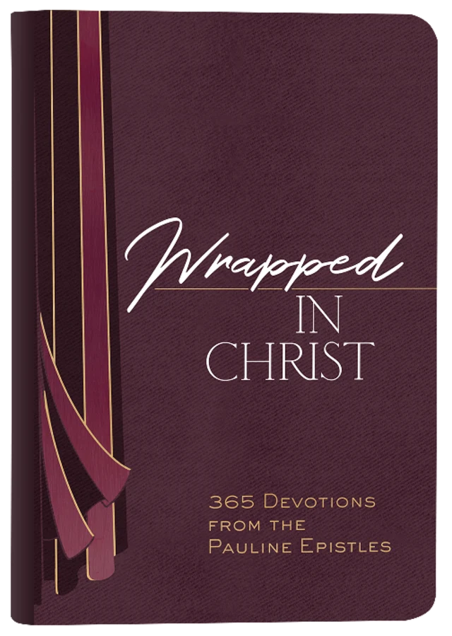 WRAPPED IN CHRIST: 365 DEVOTIONS FROM THE PAULINE EPISTLES