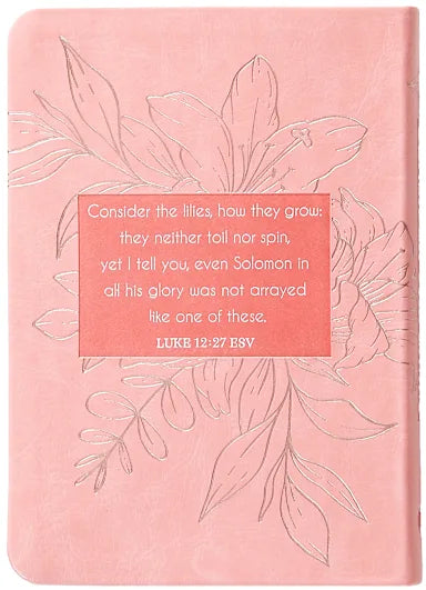 CONSIDER THE LILIES: 365 DEVOTIONS FOR WOMEN