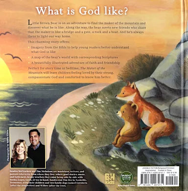THE MAKER OF THE MOUNTAIN: A STORY ABOUT WHAT GOD IS LIKE