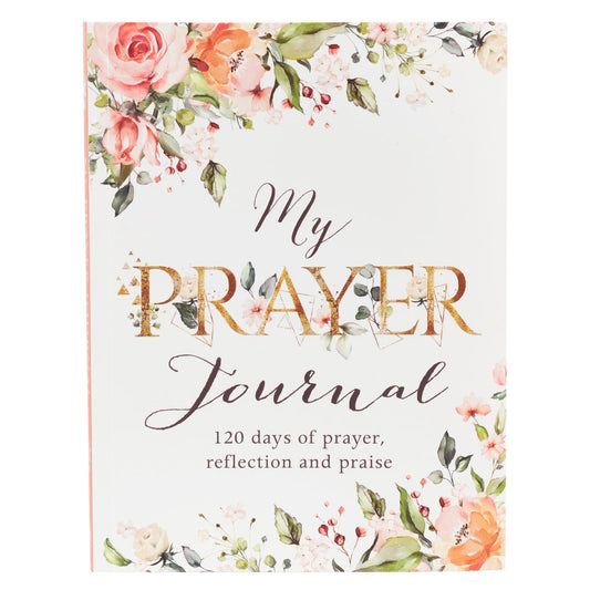 G PPC: PROMPTED JOURNAL: MY PRAYER JOURNAL  WHITE FLORAL