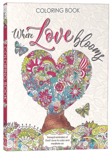 G ACB: WHERE LOVE BLOOMS COLORING BOOK