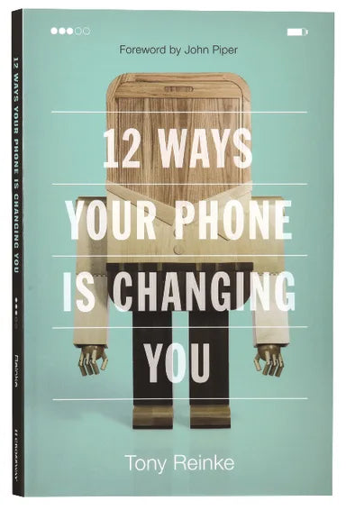 12 WAYS YOUR PHONE IS CHANGING YOU