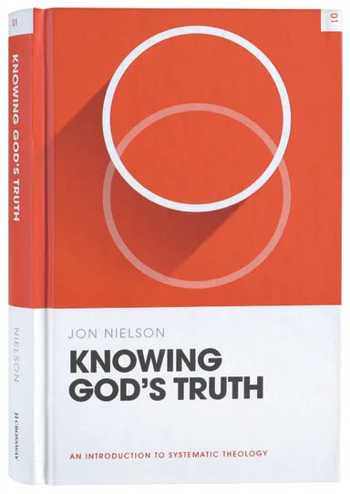 THBA: KNOWING GOD'S TRUTH: AN INTRODUCTION TO SYSTEMATIC THEOLOGY