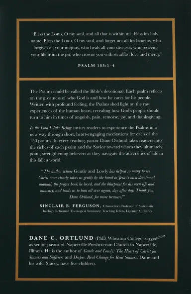 IN THE LORD I TAKE REFUGE: 150 DAILY DEVOTIONS THROUGH THE PSALMS (GIFT EDITION)