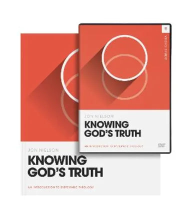 KNOWING GOD'S TRUTH - WORKBOOK AND VIDEO STUDY DVD (THEOLOGY BASICS SERIES)