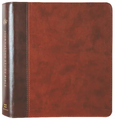 B ESV JOURNALING STUDY BIBLE BROWN/CHESTNUT TIMELESS DESIGN