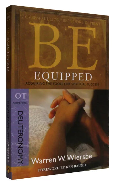 BE EQUIPPED (DEUTERONOMY) (BE SERIES)