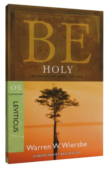 BE HOLY (LEVITICUS) (BE SERIES)