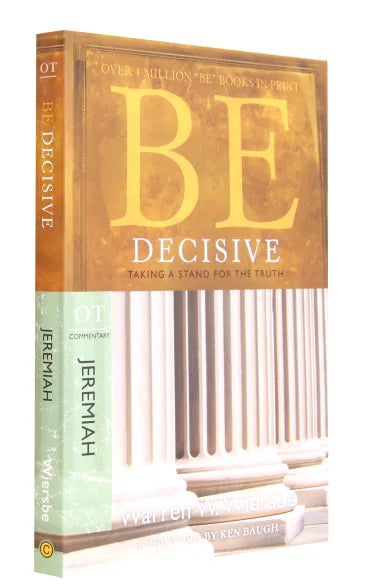 BE DECISIVE (JEREMIAH) (BE SERIES)