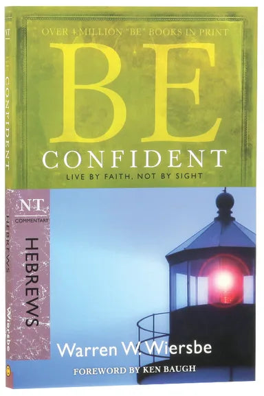 BE SERIES: BE CONFIDENT (HEBREWS)