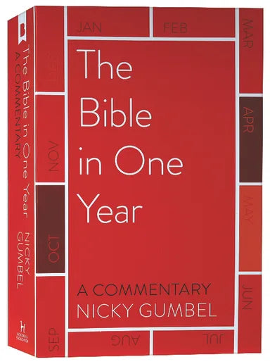 THE BIBLE IN ONE YEAR: A COMMENTARY
